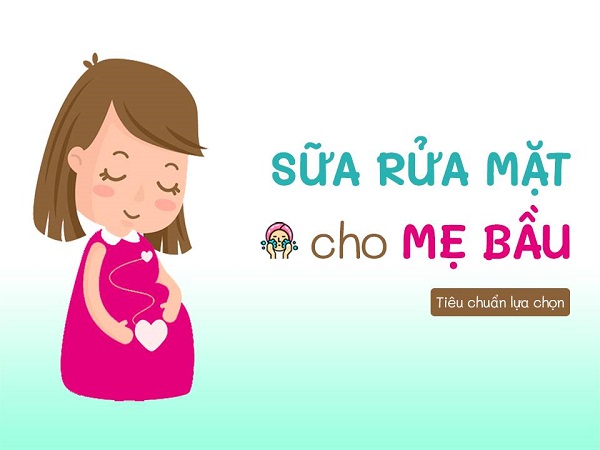 Có bầu dùng sữa rửa mặt được không